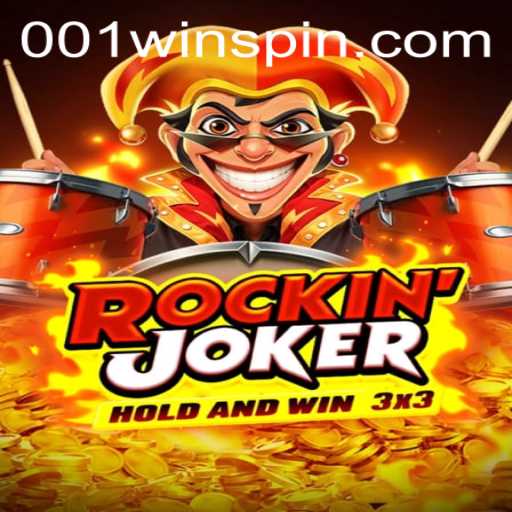RockinJoker: A Dynamic Gaming Experience with 001win
